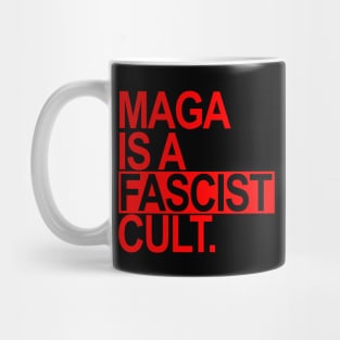 Maga is a Fascist Cult - red Mug